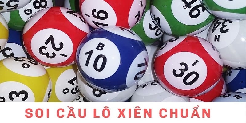 Soi cầu lô xiên chính xác để tìm ra lô số cần nuôi hiệu quả